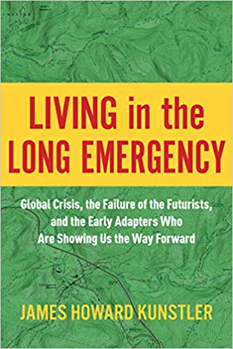 LIVING in the LONG EMERGENCY