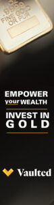 Vaulted Invest in Gold